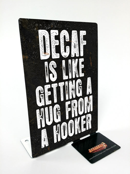 Decaf Topper Vintage Sign