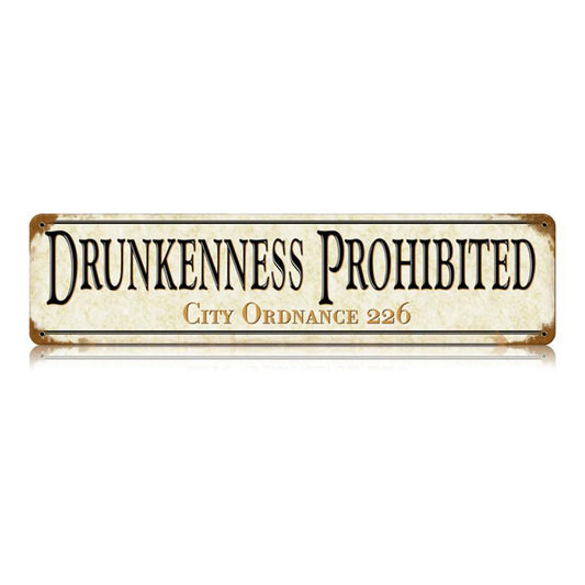Drunkenness Vintage Sign