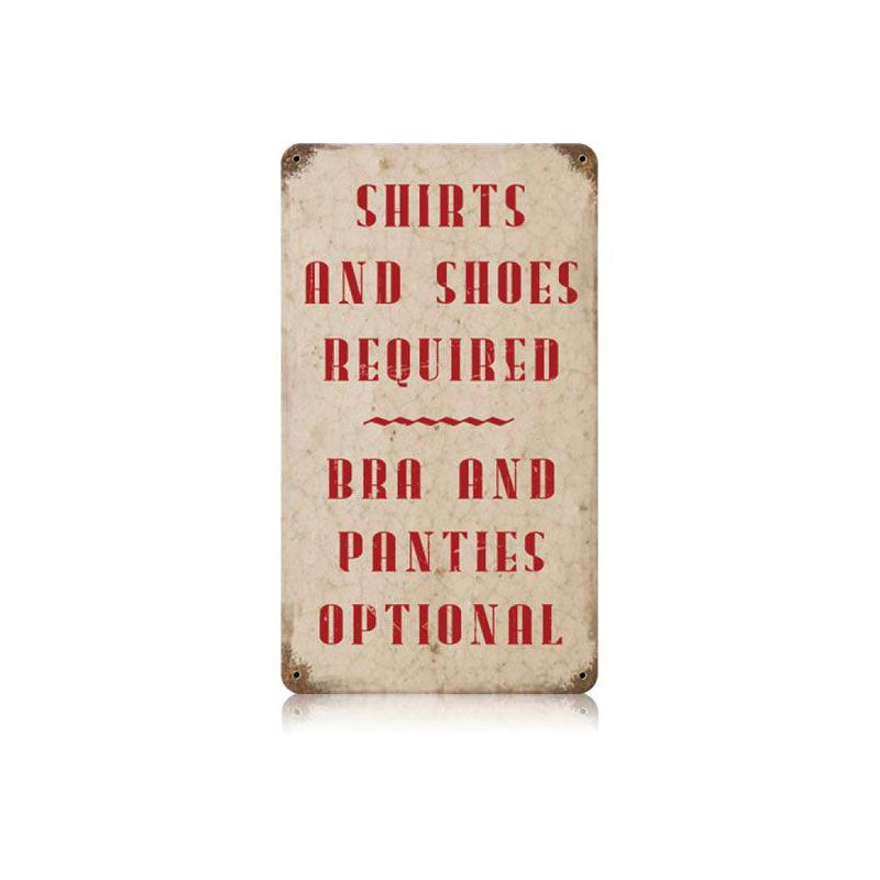 Shirt Required Vintage Sign