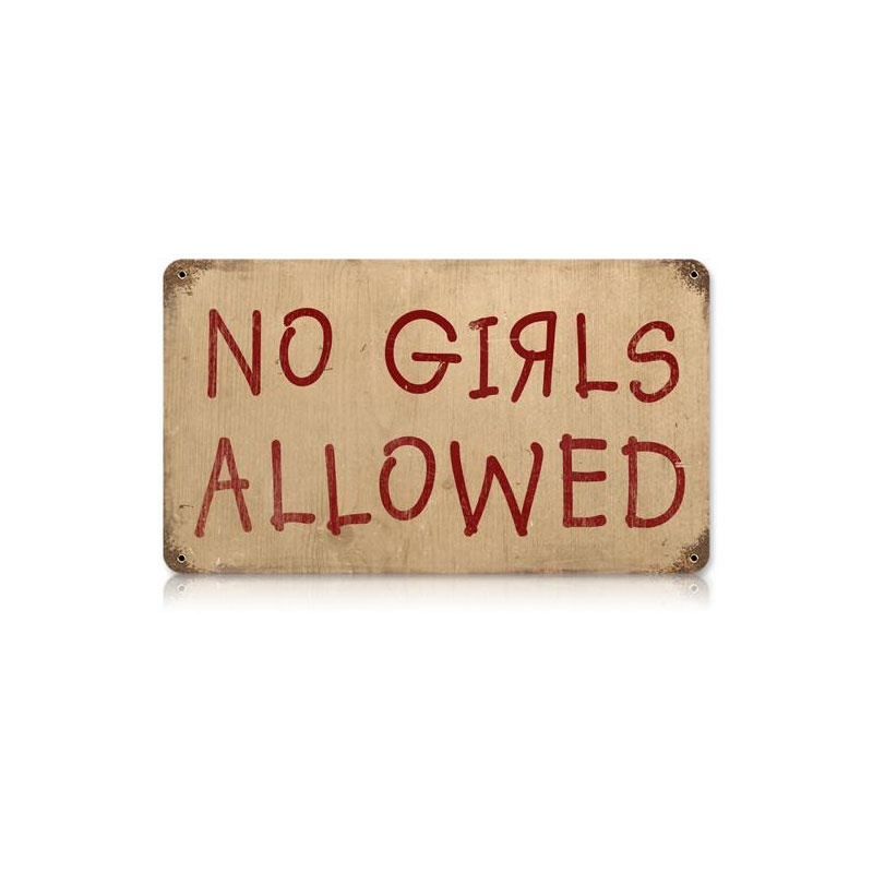 No Girls Vintage Sign