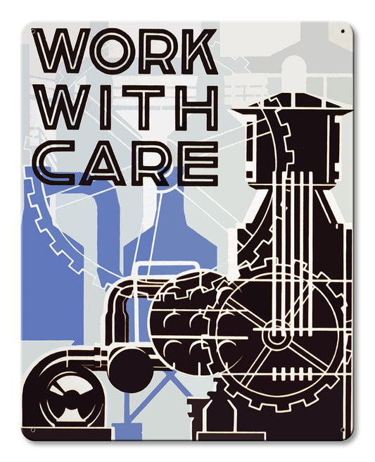 Work With Care Vintage Metal Sign