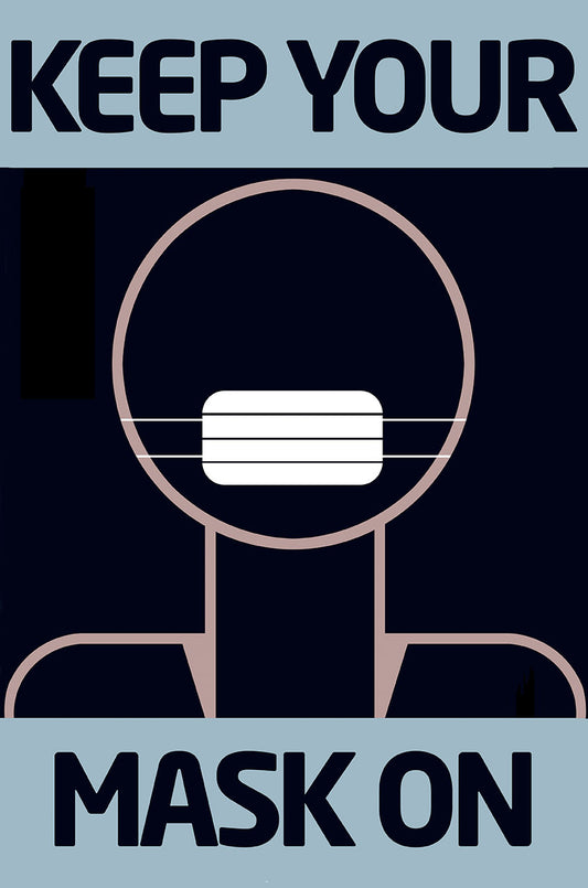 Keep Your Mask On Vintage Metal Sign