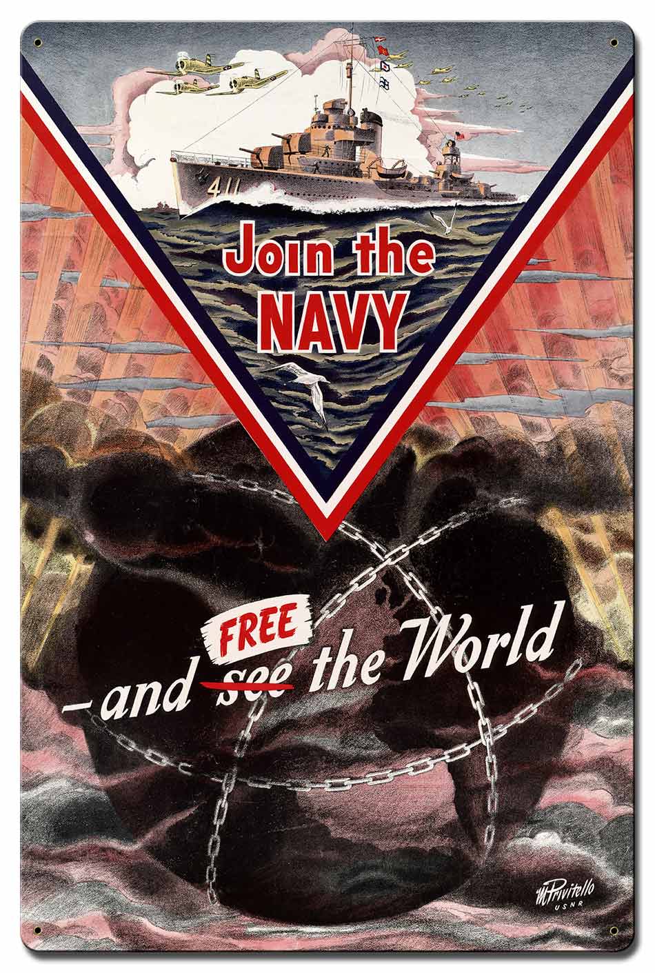 Join The Navy and Free The World 16 X 24 vintage metal sign