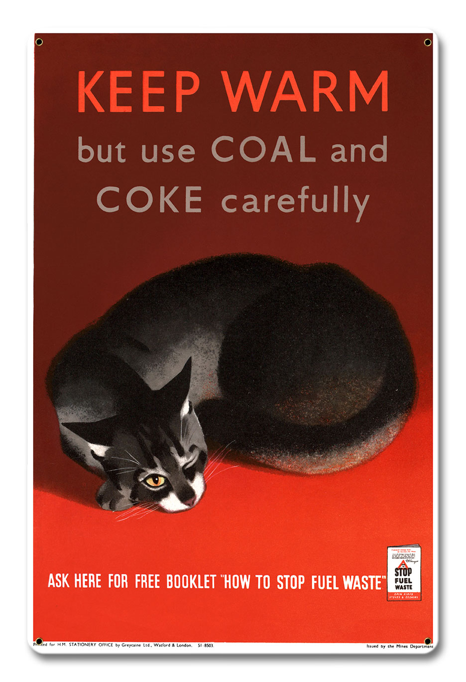 Keep Warm Metal Sign 12in X 18in