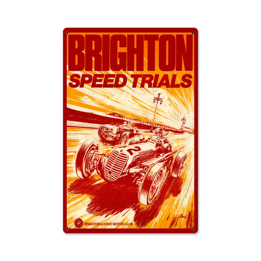 Brighton Speed Trials, Automotive, Metal Sign, 12 X 18 Inches