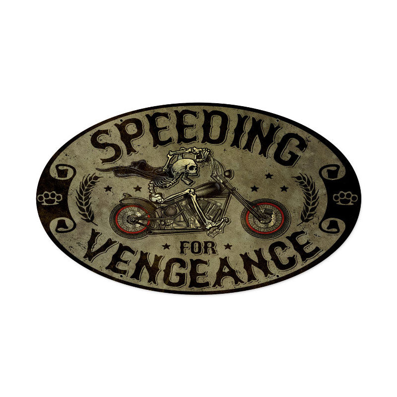 Speeding Vengance, Motorcycle, Oval Metal Sign, 24 X 14 Inches