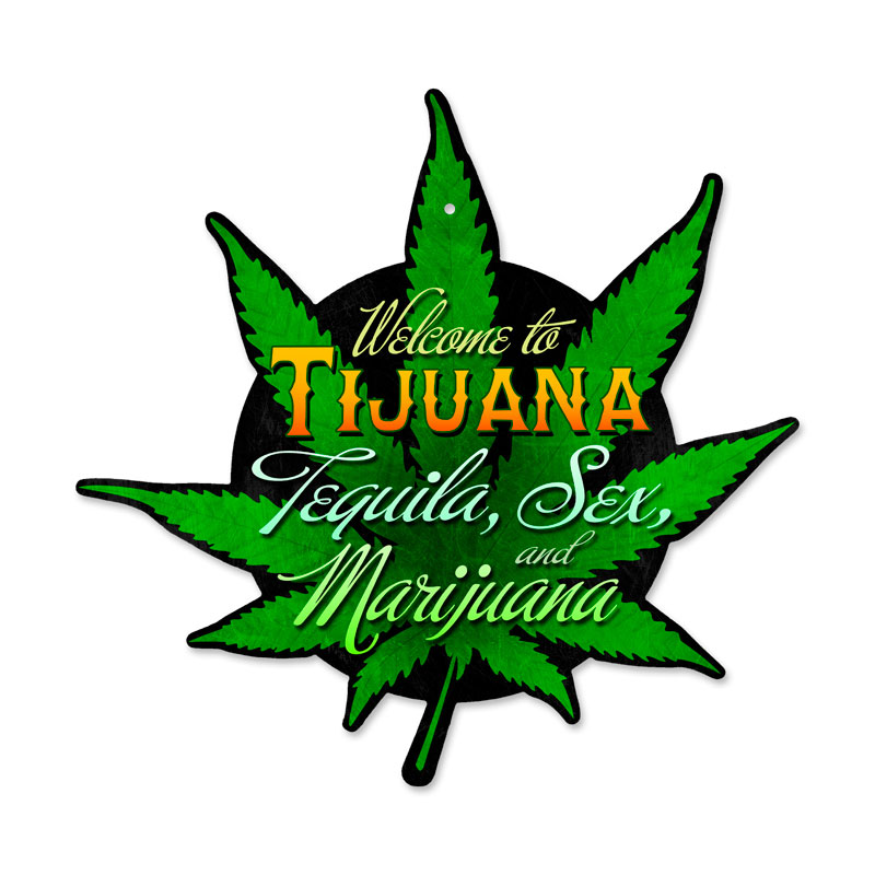 Tijuana Leaf, Humor, Custom Metal Shape, 16 X 17 Inches