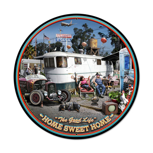 Good Life, Automotive, Round Metal Sign, 28 X 28 Inches