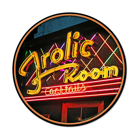 Frolic Room, Bar and Alcohol, Round Metal Sign, 14 X 14 Inches