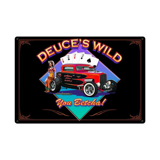 Deuces Wild, Automotive, Metal Sign, 36 X 24 Inches