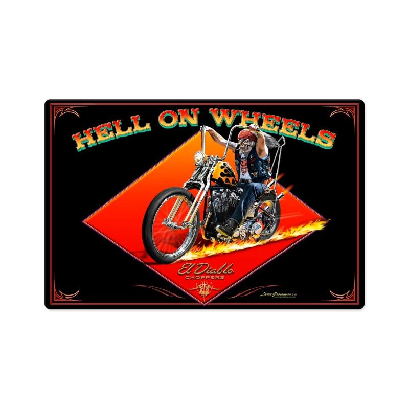 Hell On Wheels, Motorcycle, Metal Sign, 18 X 12 Inches