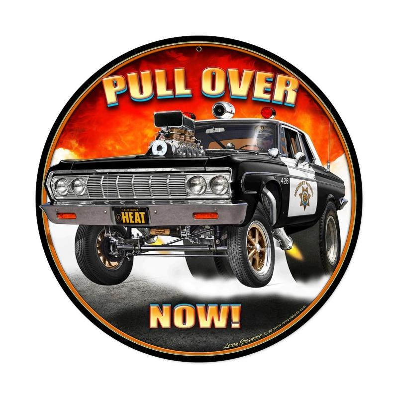 Pull Over Now, Automotive, Round Metal Sign, 14 X 14 Inches