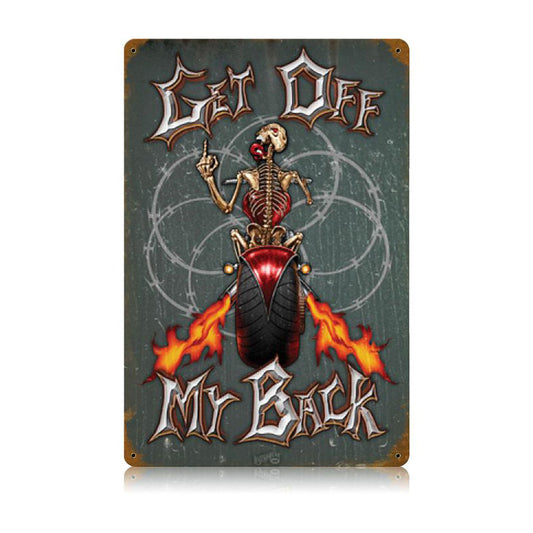 Gett Off My Back, Motorcycle, Vintage Metal Sign, 12 X 18 Inches