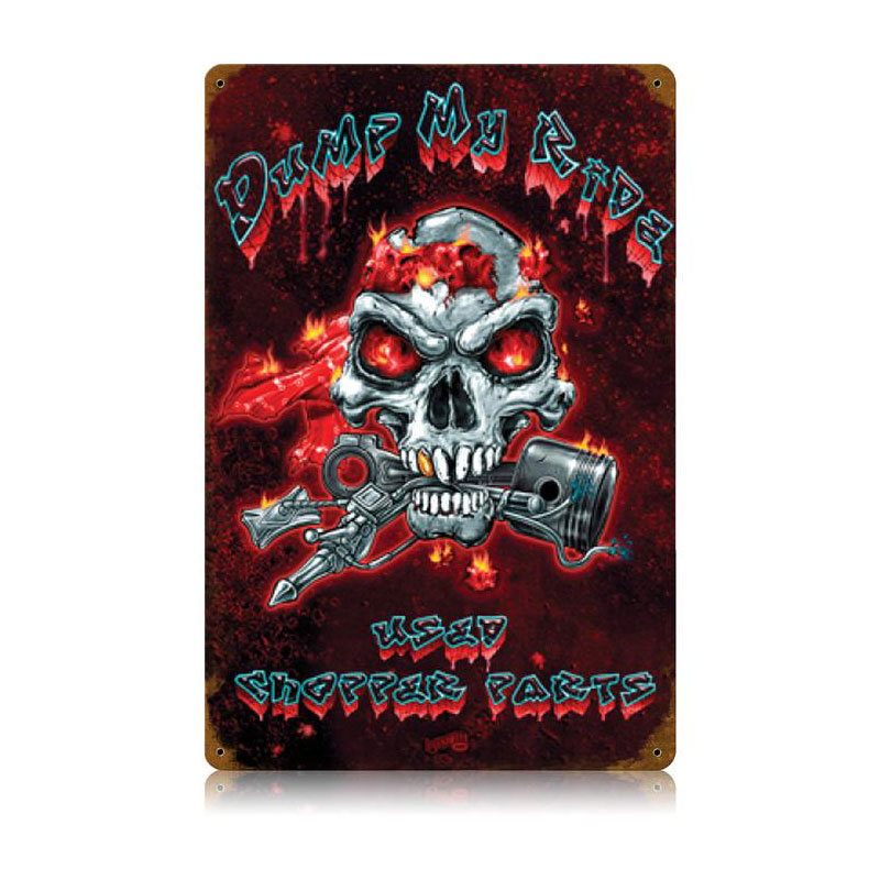 Dump My Ride, Motorcycle, Vintage Metal Sign, 12 X 18 Inches