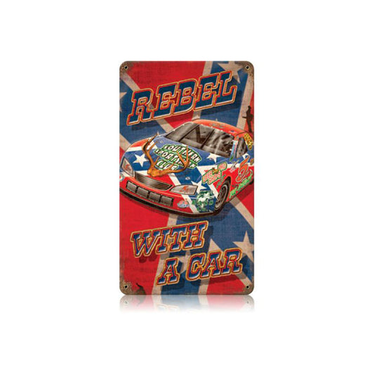 Rebel with a Car, Automotive, Vintage Metal Sign, 8 X 14 Inches