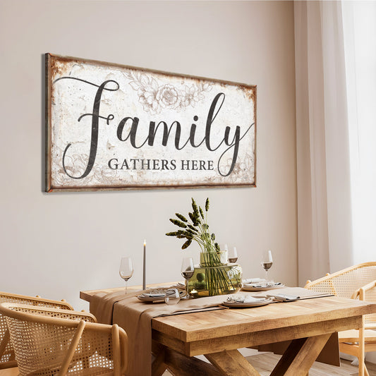 Family Gathers Here Sign