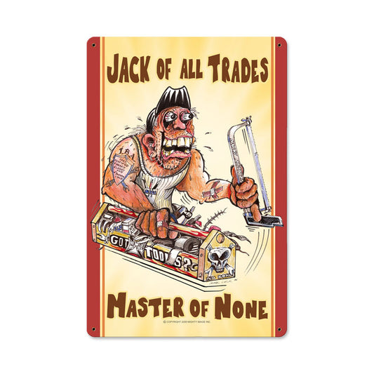 Jack of all Trades, Automotive, Metal Sign, 12 X 18 Inches