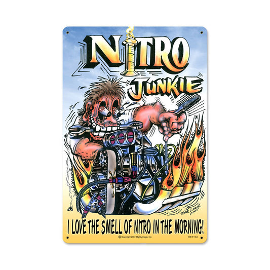 Nitro Junkie, Automotive, Metal Sign, 12 X 18 Inches