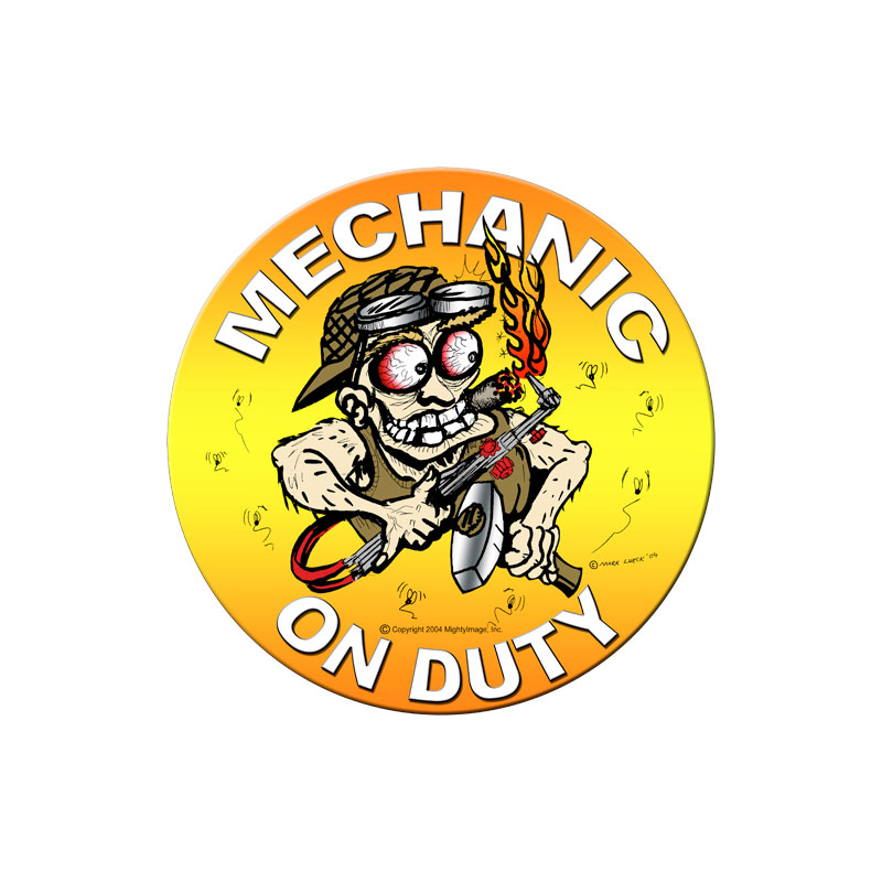 Mechanic on Duty, Automotive, Round Metal Sign, 14 X 14 Inches