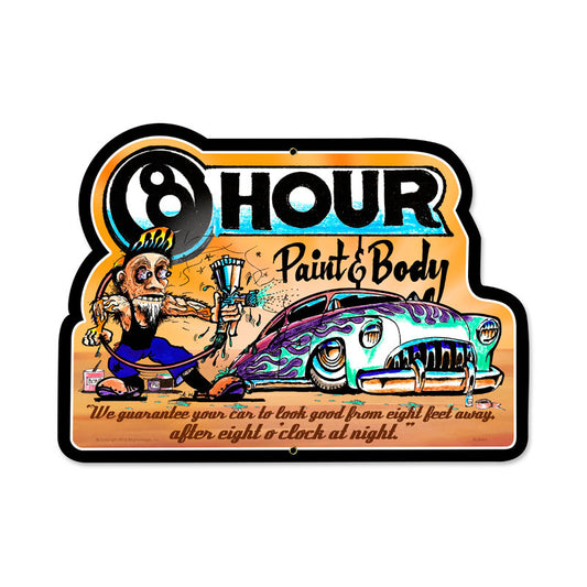 8 Hour Paint and Body, Automotive, Custom Metal Shape, 20 X 12 Inches