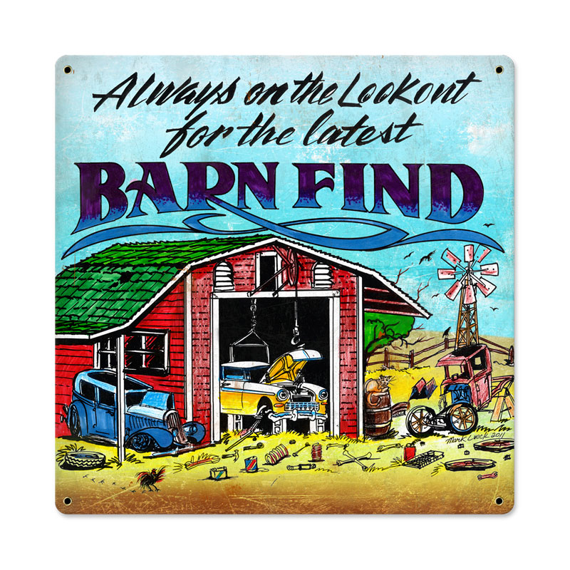 Barn Finds, Automotive, Metal Sign, 18 X 18 Inches