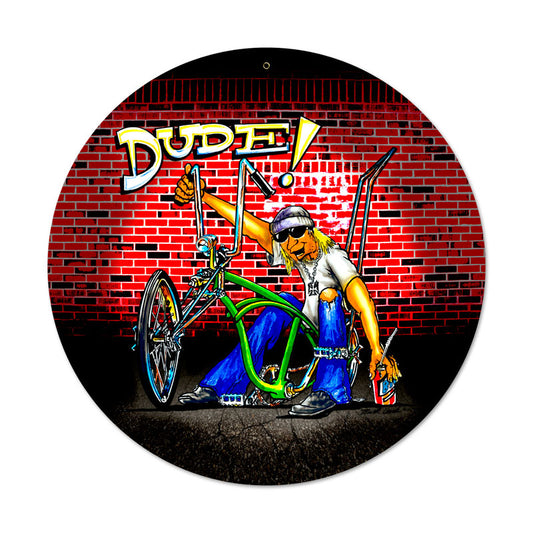 Dude Bike, Sports and Recreation, Round Metal Sign, 14 X 14 Inches
