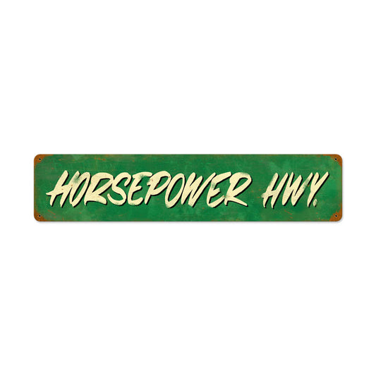 Horsepower Hwy, Automotive, Vintage Metal Sign, 28 X 6 Inches