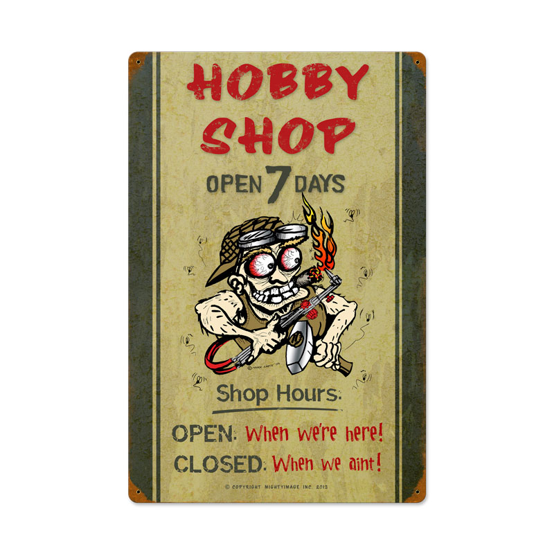 Hobby Shop Hours, Automotive, Vintage Metal Sign, 16 X 24 Inches