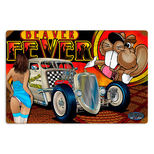 Rat Rod Beaver Fever, Automotive, Vintage Metal Sign, 18 X 12 Inches