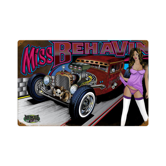 Rat Rod Miss Behavin, Automotive, Vintage Metal Sign, 18 X 12 Inches