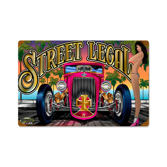 Street Legal Girl, Automotive, Vintage Metal Sign, 18 X 12 Inches