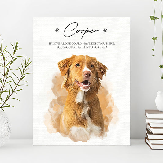 Pet Memorial Portrait Watercolor Sign If Love Alone