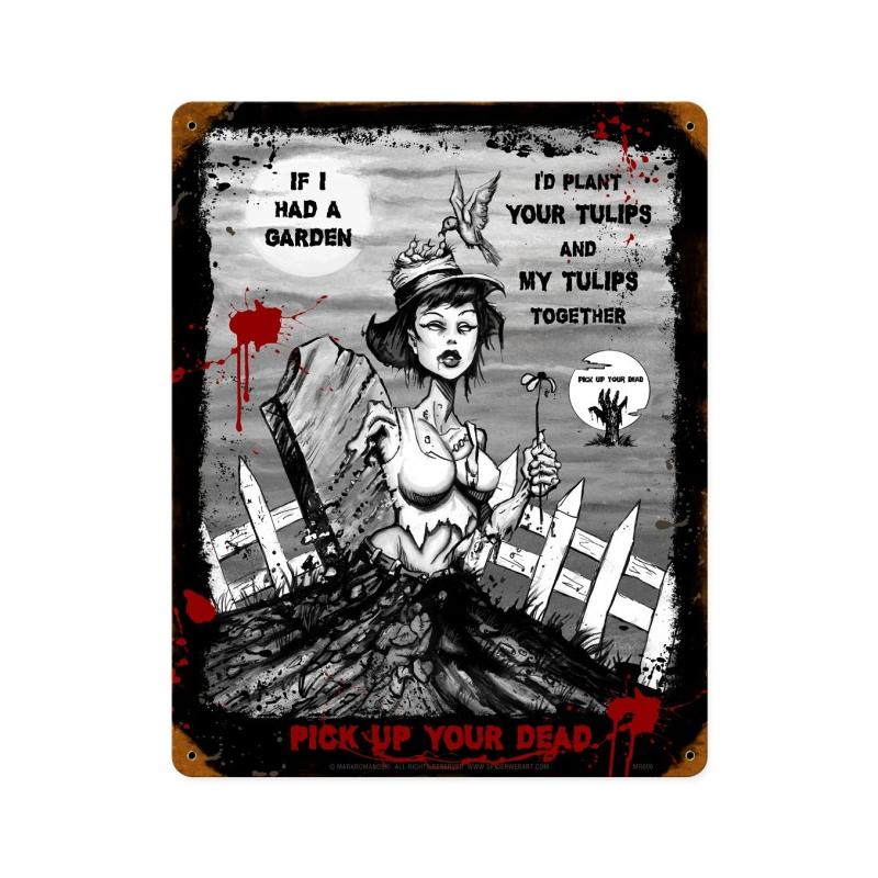 Zombie If I had a Garden Sign, Humor, Vintage Metal Sign, 12 X 15 Inches
