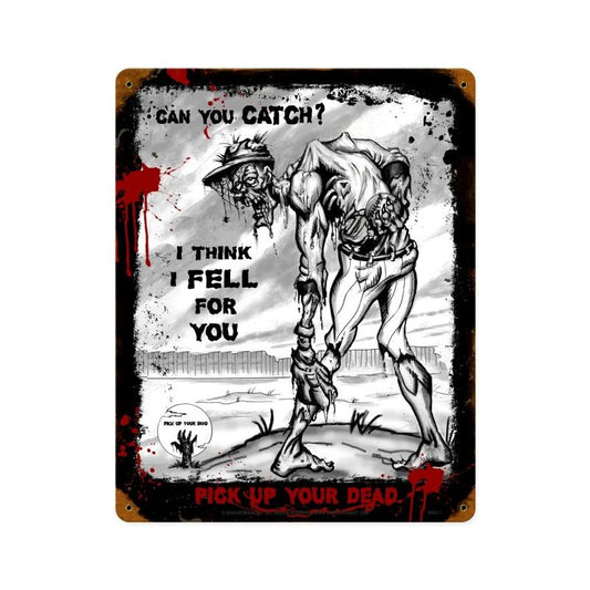 Zombie Can You Catch, Humor, Vintage Metal Sign, 12 X 15 Inches