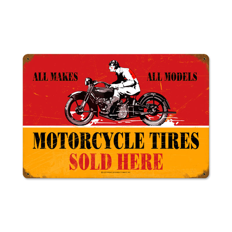 Motorcycle Tires, Motorcycle, Vintage Metal Sign, 18 X 12 Inches