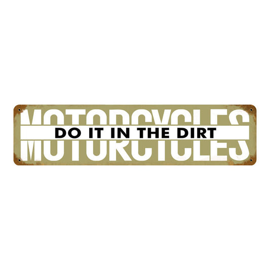 Motorcycles Do It, Motorcycle, Metal Sign, 20 X 5 Inches