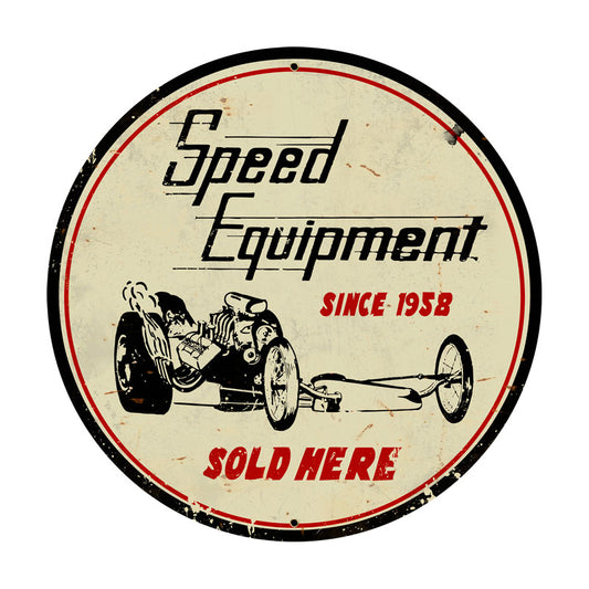 Speed Equipment, Automotive, Round Metal Sign, 28 X 28 Inches