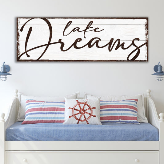 Lake Dreams Sign