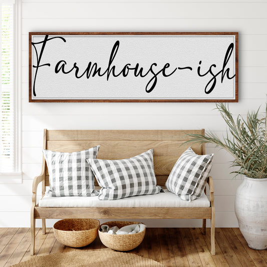 Farmhouse-ish Sign II