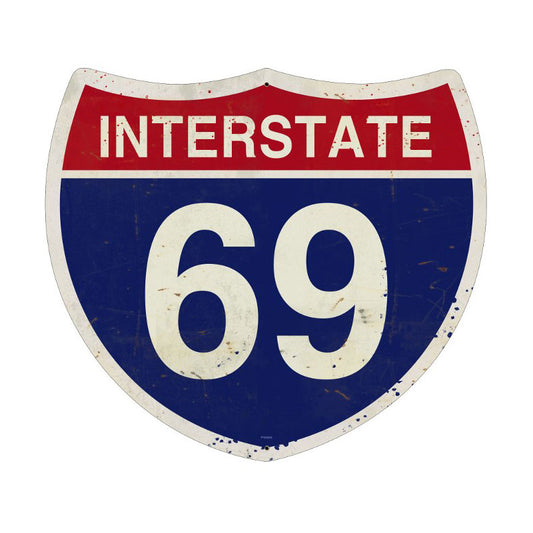 Interstate 69, Street Signs, Custom Metal Shape, 16 X 16 Inches