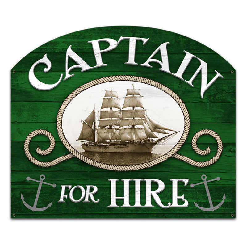 Captain For Hire, Bar and Alcohol, Custom Metal Shape, 18 X 15 Inches