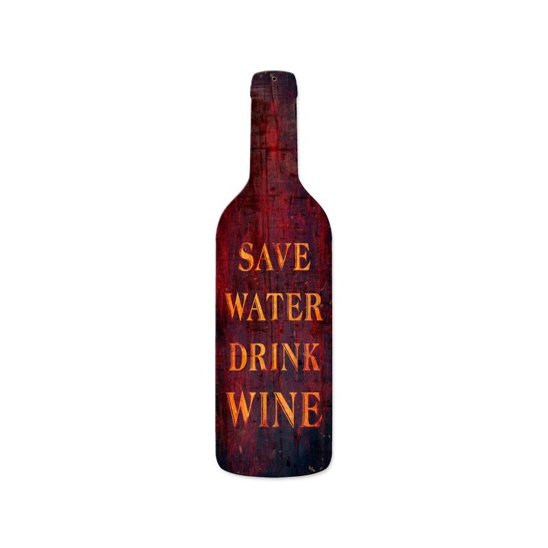 Save Water, Bar and Alcohol, Custom Metal Shape, 8 X 26 Inches