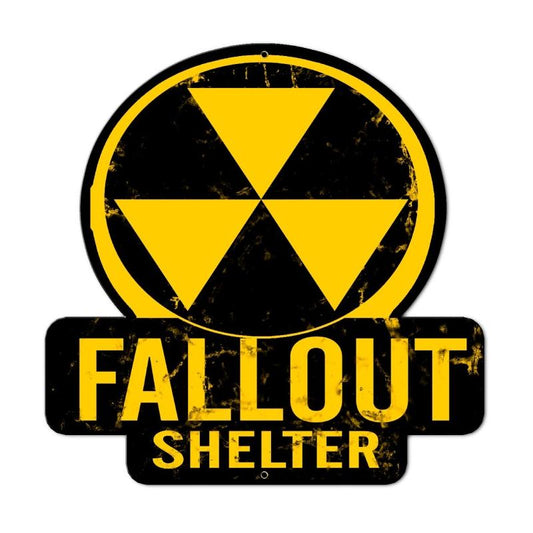 Fallout Shelter, Humor, Custom Metal Shape, 16 X 16 Inches