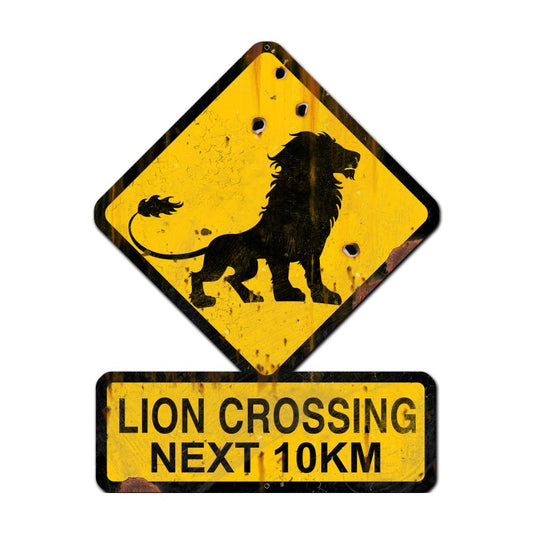 Lion Crossing Next 10 km, Humor, Custom Metal Shape, 25 X 20 Inches