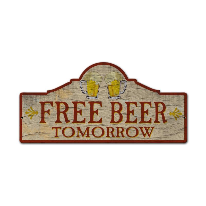 Free Beer Tomorrow, Bar and Alcohol, Custom Metal Shape, 26 X 12 Inches