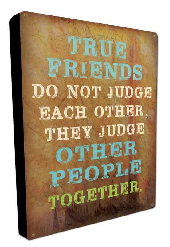 TRUE FRIENDS, , , 12 X 16 Inches