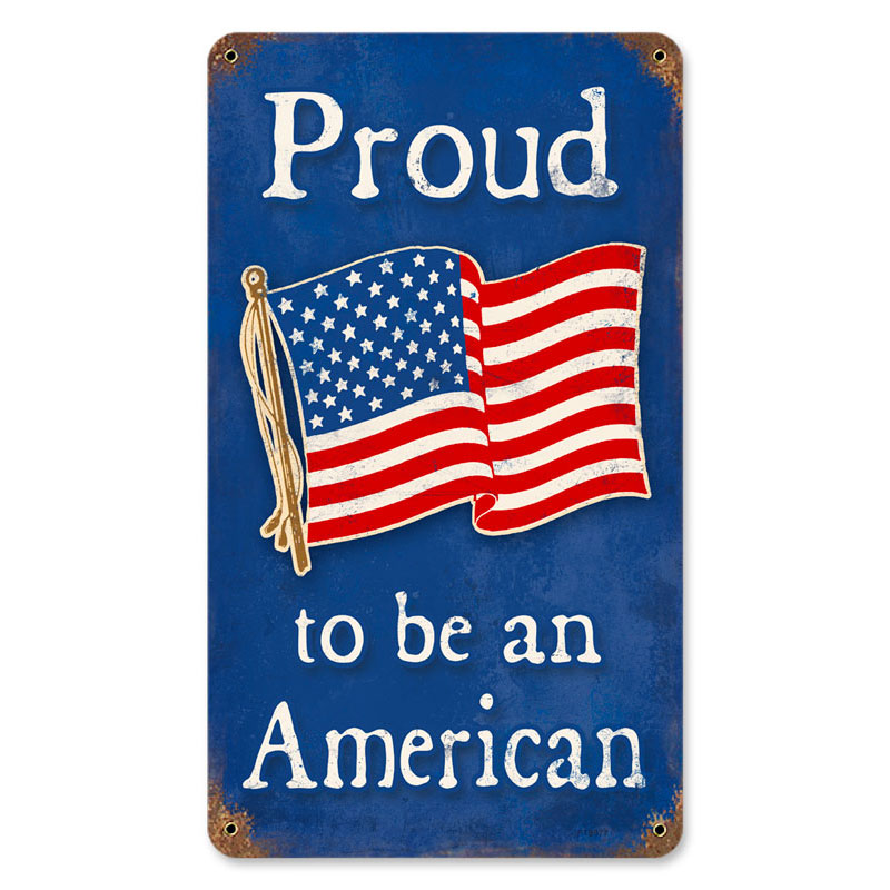 Proud American, Allied Military, Vintage Metal Sign, 8 X 14 Inches