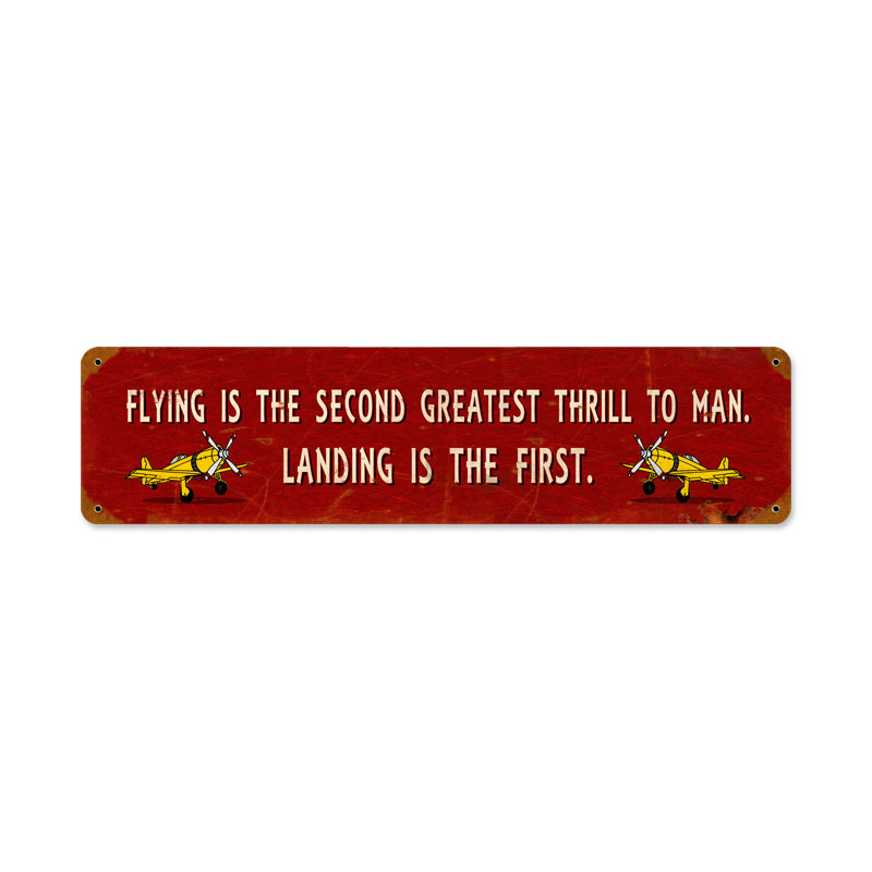 Greatest Thrill, Aviation, Vintage Metal Sign, 20 X 5 Inches