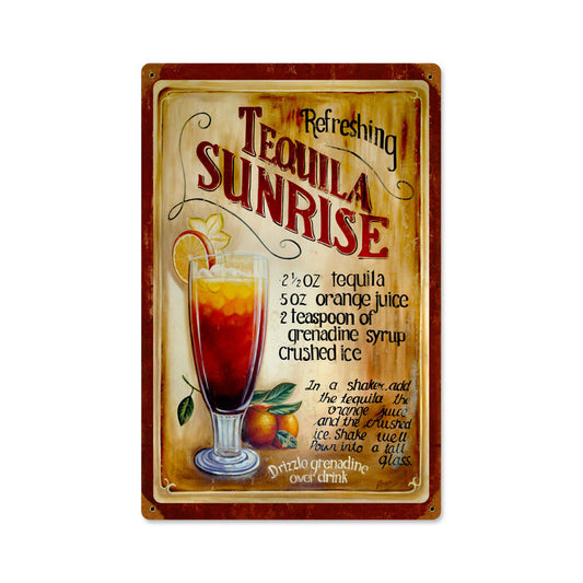 Tequila Sunrise, Home and Garden, Vintage Metal Sign, 12 X 18 Inches