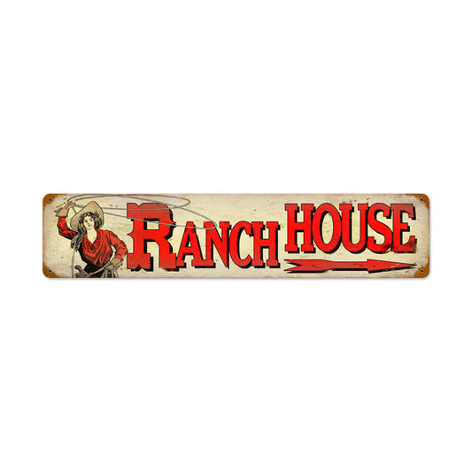 Ranch House, Home and Garden, Vintage Metal Sign, 28 X 6 Inches